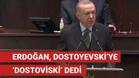 Dostoyevski erdoğan